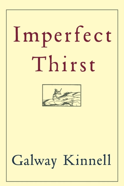 Imperfect Thirst