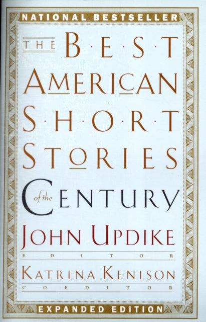 The Best American Short Stories of the Century