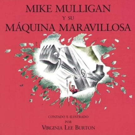 Mike Mulligan Y Su Maquina Maravillosa