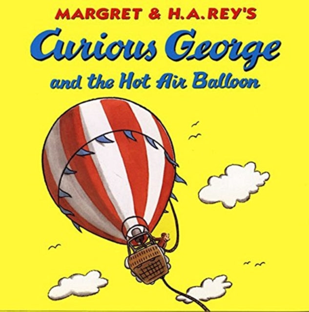 Curious George And The Hot Air Balloon