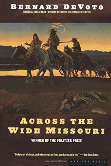 Across The Wide Missouri