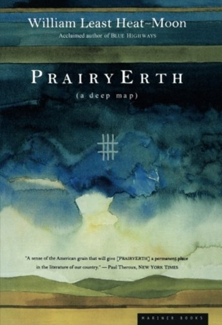 Prairy Erth: (A Deep Map)