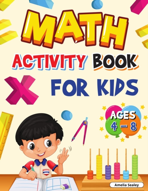 Math Activity Book for Kids Ages 48 Kindergarten and 1st Grade Math Workbook Fun Kindergarten Math Workbook for Homeschool or Class Use