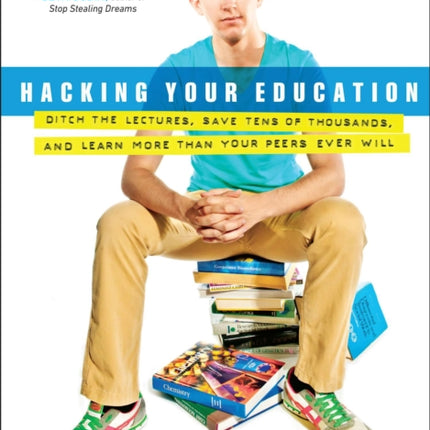 Hacking Your Education