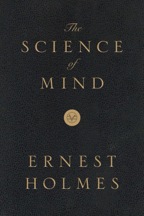 The Science of Mind Deluxe LeatherBound Edition