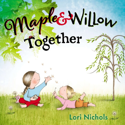 Maple & Willow Together