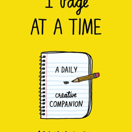 1 Page At A Time: A Daily Creative Companion