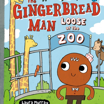 The Gingerbread Man Loose at The Zoo