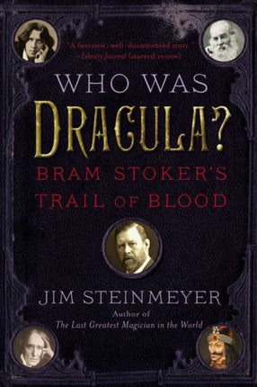 Who Was Dracula Bram Stokers Trail of Blood Deep03 13 06 2019
