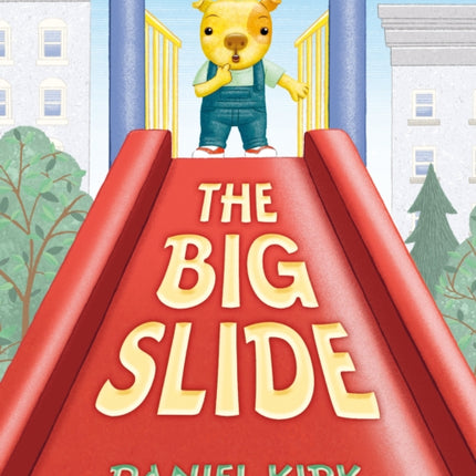 The Big Slide