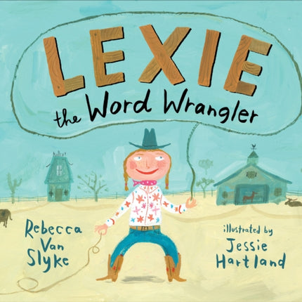 Lexie the Word Wrangler