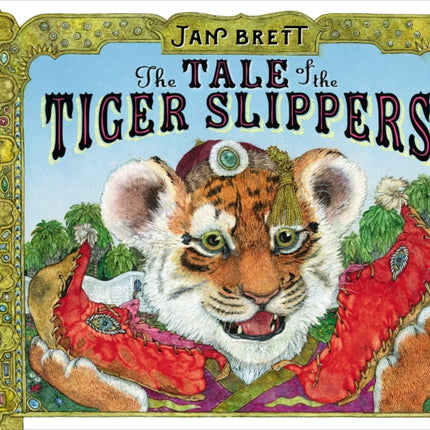 The Tale of the Tiger Slippers