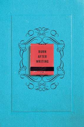 Burn After Writing