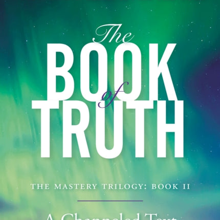 The Book of Truth: The Master Trilogy: Book II