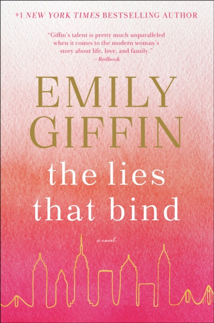 The Lies That Bind: A Novel