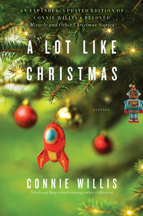 A Lot Like Christmas: Stories