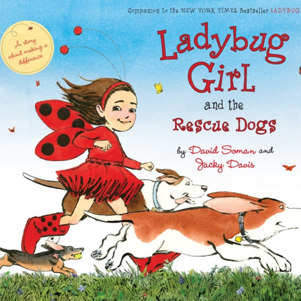 Ladybug Girl and the Rescue Dogs