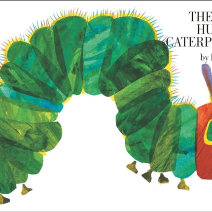 The Very Hungry Caterpillar