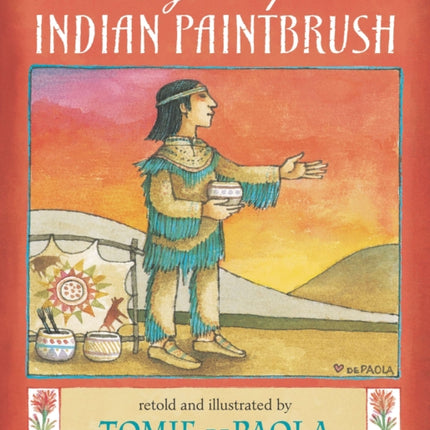 The Legend of the Indian Paintbrush