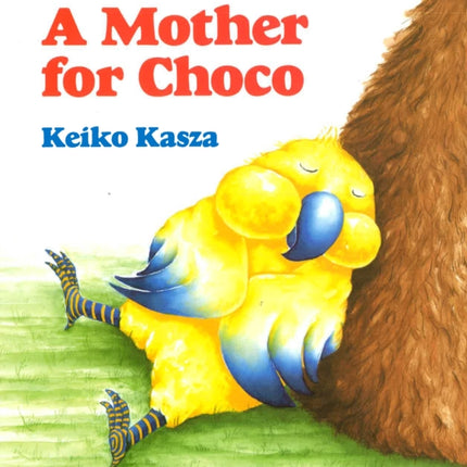 A Mother for Choco