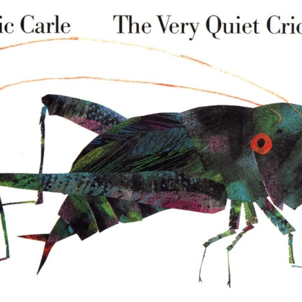 The Very Quiet Cricket Board Book