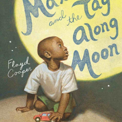 Max And The Tag Along Moon