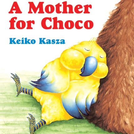 A Mother for Choco