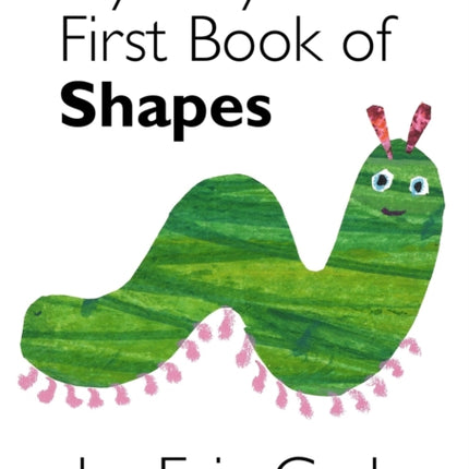 My Very First Book of Shapes