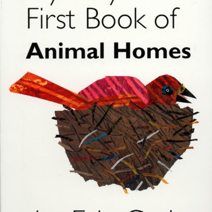 My Very First Book of Animal Homes