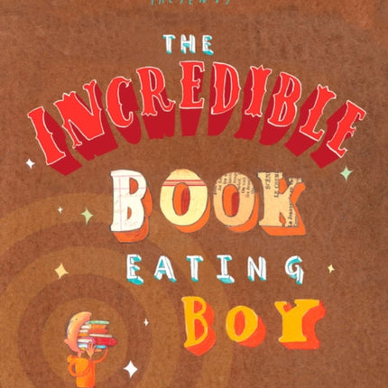 The Incredible Book Eating Boy