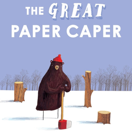 The Great Paper Caper