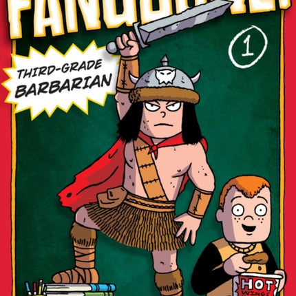 Fangbone! Third-Grade Barbarian