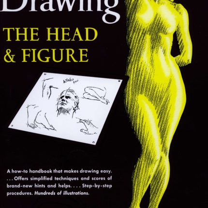 Drawing the Head and Figure A Howto Handbook That