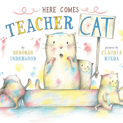 Here Comes Teacher Cat