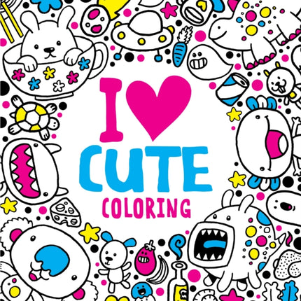 I Heart Cute Coloring I Heart Coloring