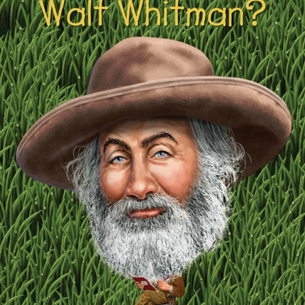 Who Was Walt Whitman?