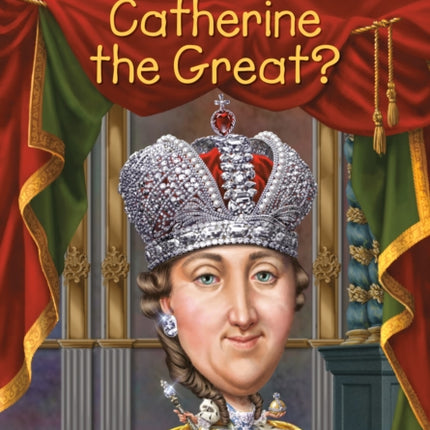 Who Was Catherine the Great?