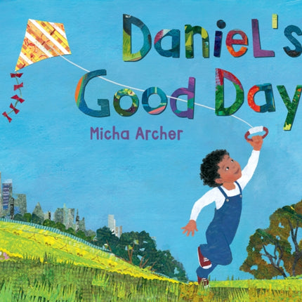 Daniel's Good Day