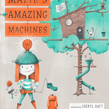 Mazie's Amazing Machines