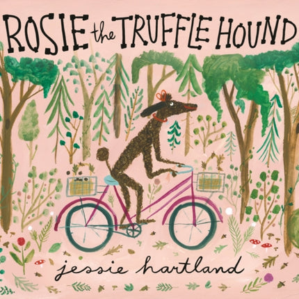 Rosie the Truffle Hound