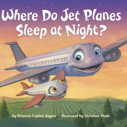 Where Do Jet Planes Sleep at Night?