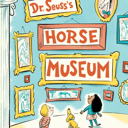 Dr. Seuss's Horse Museum