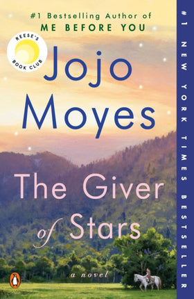 The Giver of Stars: Reese's Book Club (A Novel)