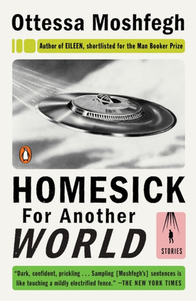 Homesick for Another World: Stories