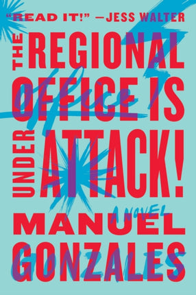 The Regional Office Is Under Attack