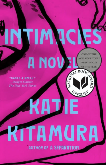 Intimacies: A Novel