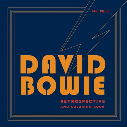 David Bowie Retrospective and Coloring Book