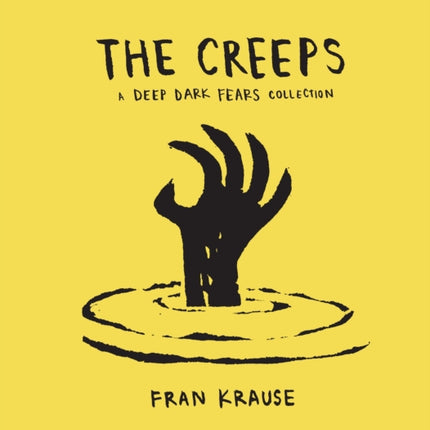 The Creeps: A Deep Dark Fears Collection