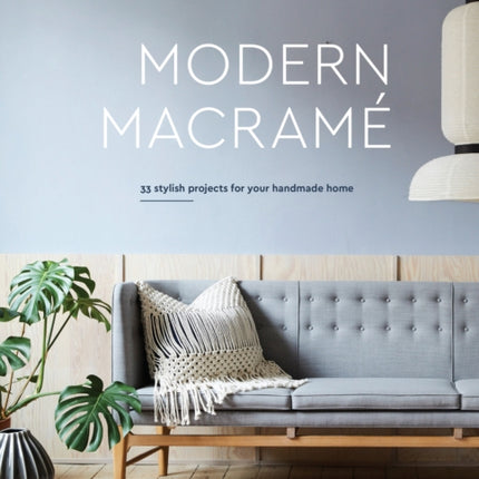 Modern Macrame