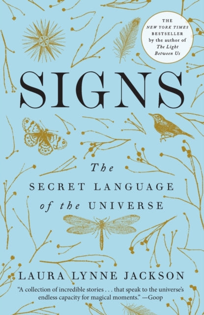 Signs: The Secret Language of the Universe